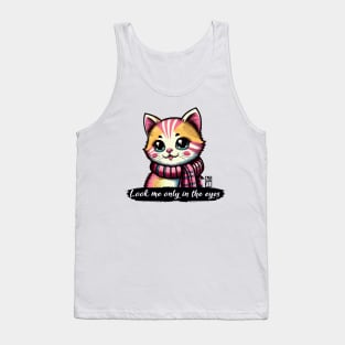 Look me only in the eyes - I Love my cat - 2 Tank Top